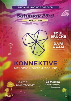Konnektive - Melodic House & Techno - 23rd Apr