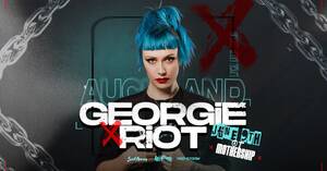 Georgie Riot (UK) | Auckland