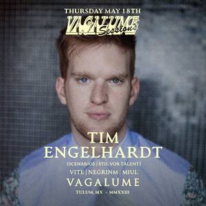 VAGALUME SESSIONS TIM ENGELHARDT @VAGALUME