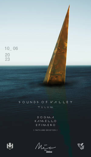 SOUNDS OF VALLEY RESIDENTS @ MIA TULUM