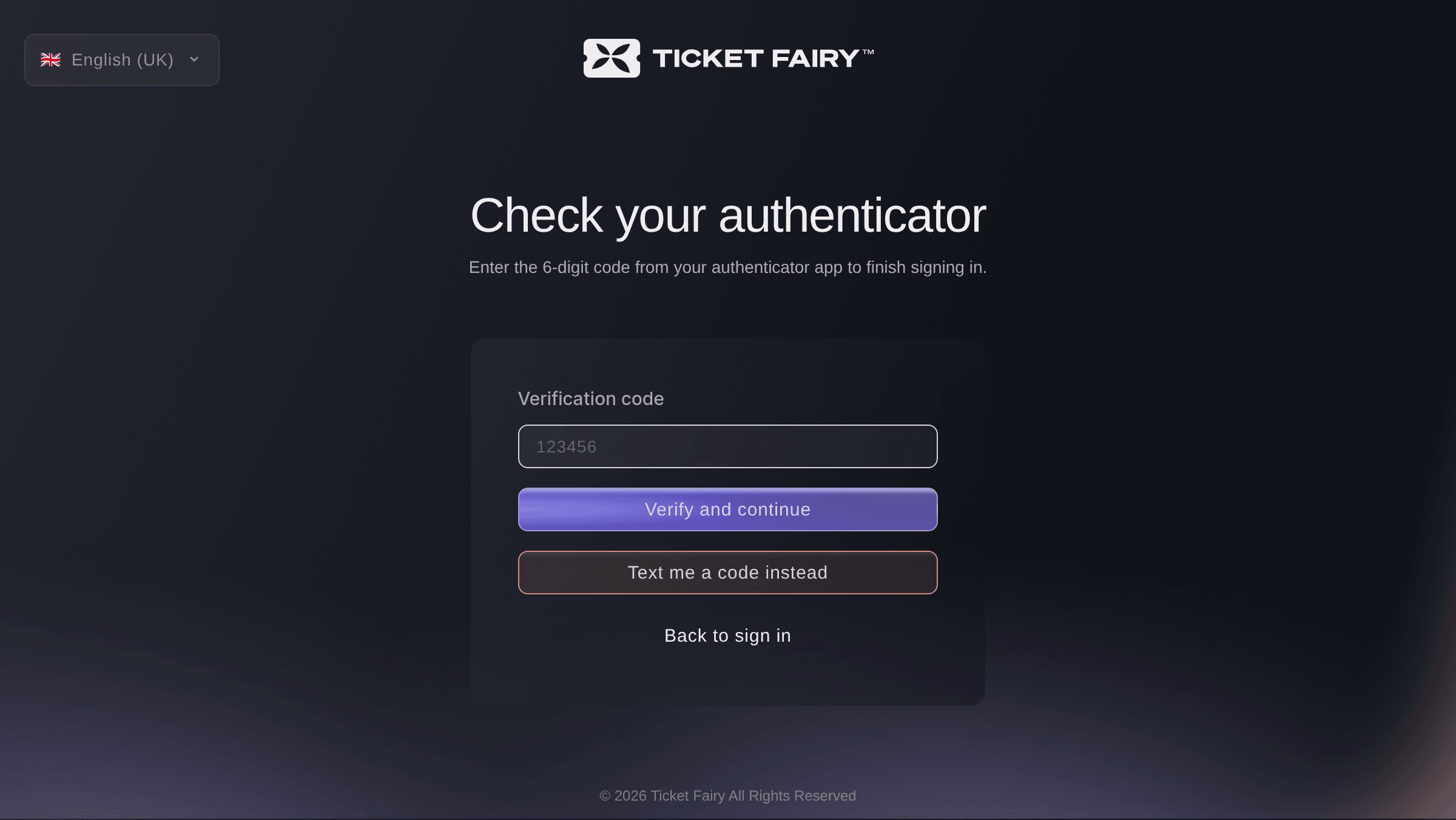 Ticket Fairy sign-in page asking for the code from your authenticator app, with the option to be texted a code instead