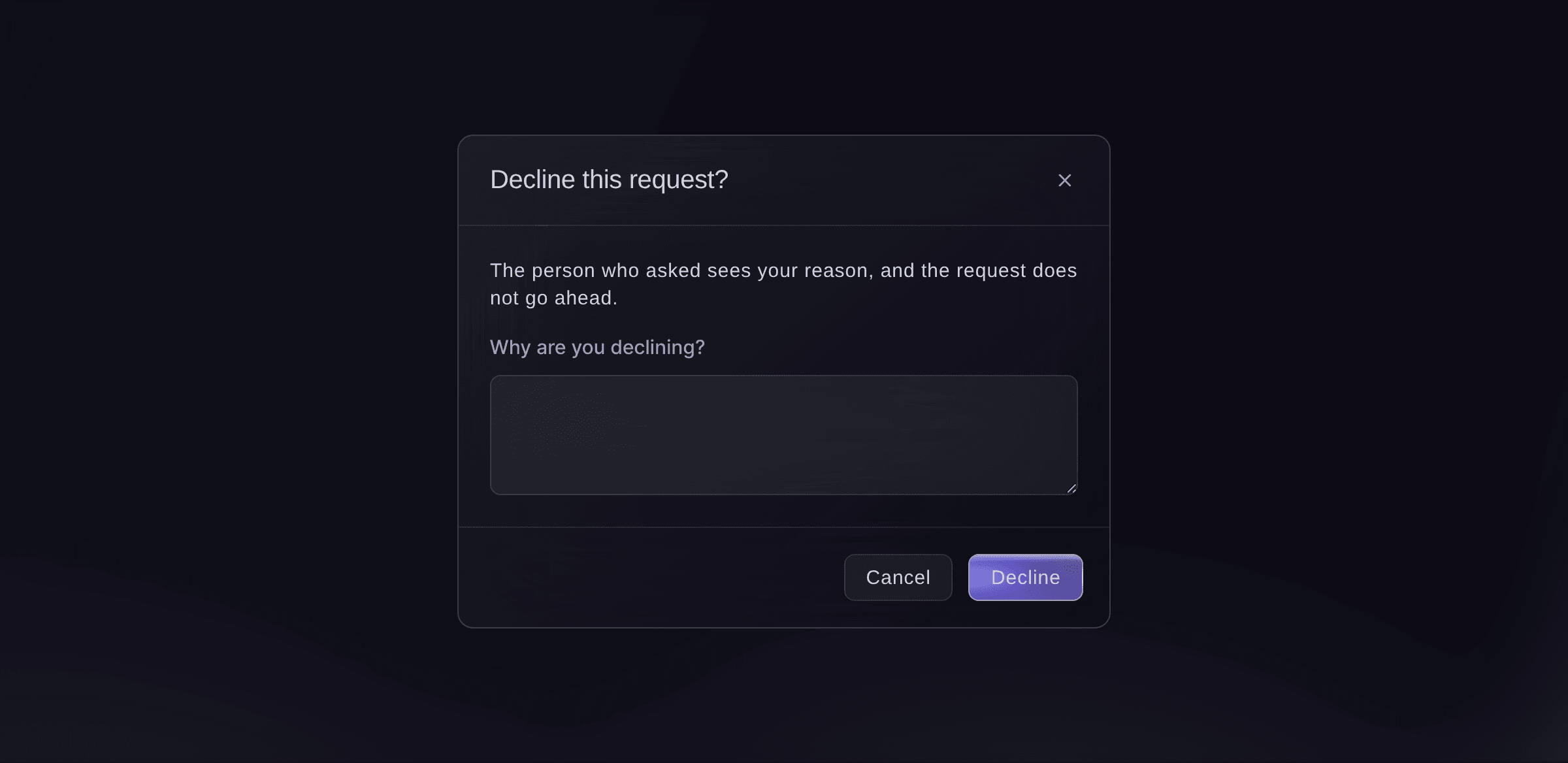 Ticket Fairy dialog to decline a pass request, asking why, and saying the person who asked sees the reason