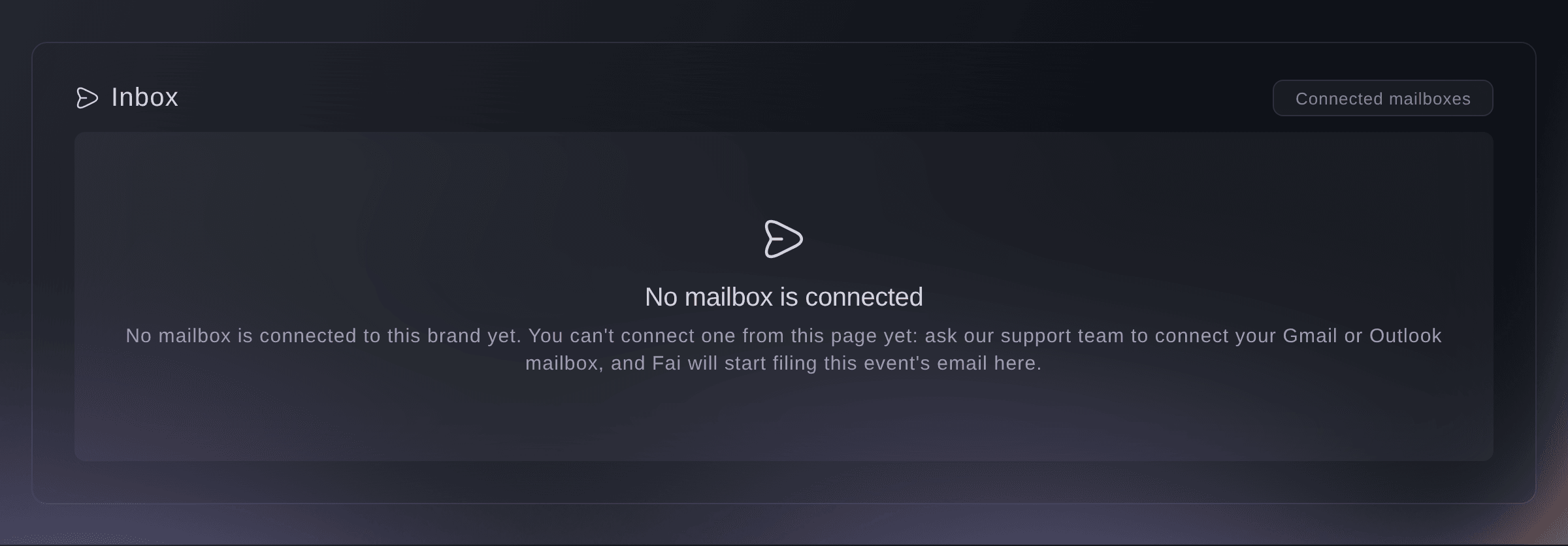 Ticket Fairy event Inbox before a mailbox is connected, saying to ask the support team to connect a Gmail or Outlook mailbox