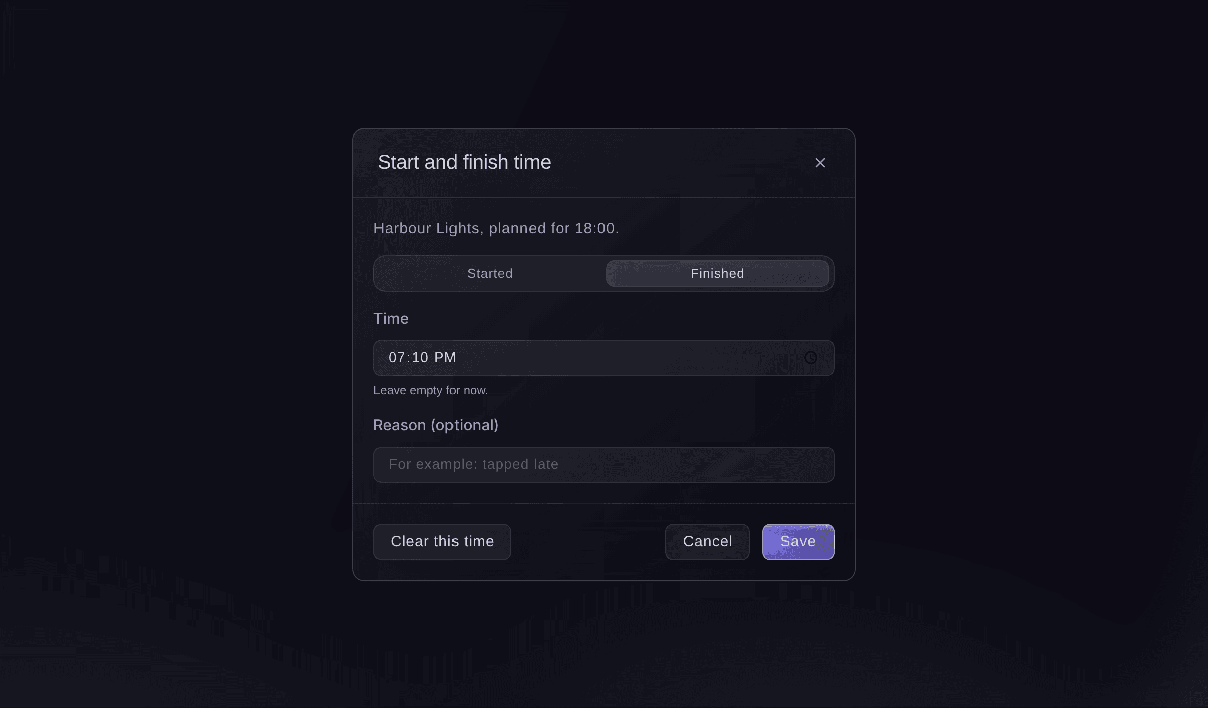 Ticket Fairy dialog to fix when a set started or finished, with the time and a reason