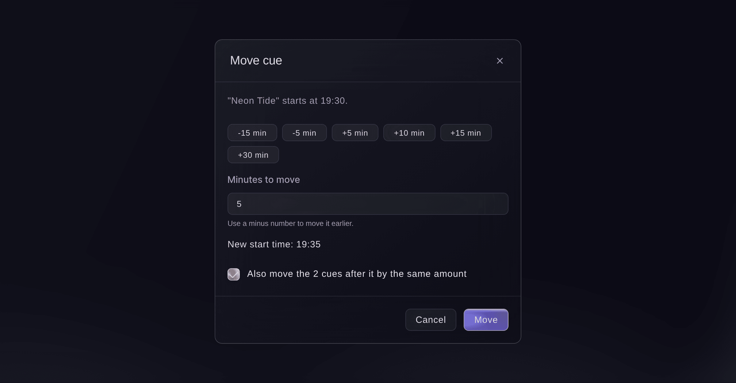 Ticket Fairy Move cue dialog with quick buttons, the minutes to move, the new start time and a tick box to move the later cues too