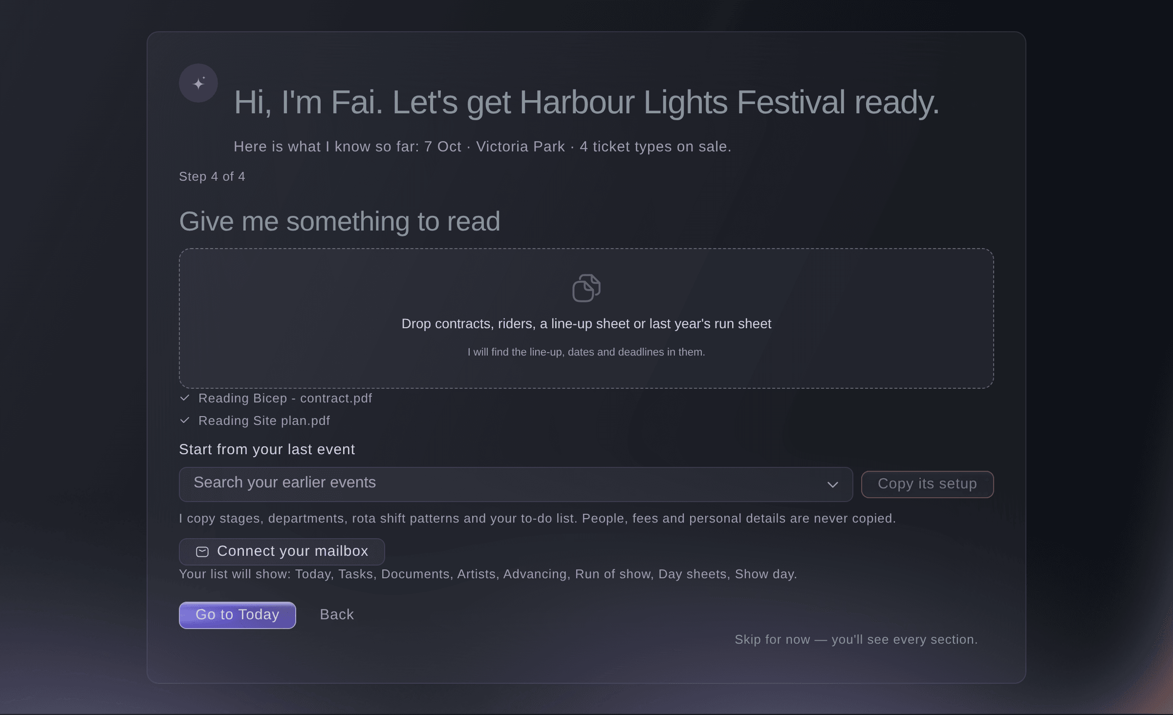 Ticket Fairy Start with Fai last step, with two files Fai is reading, a search for an earlier event to copy, Connect your mailbox and Go to Today