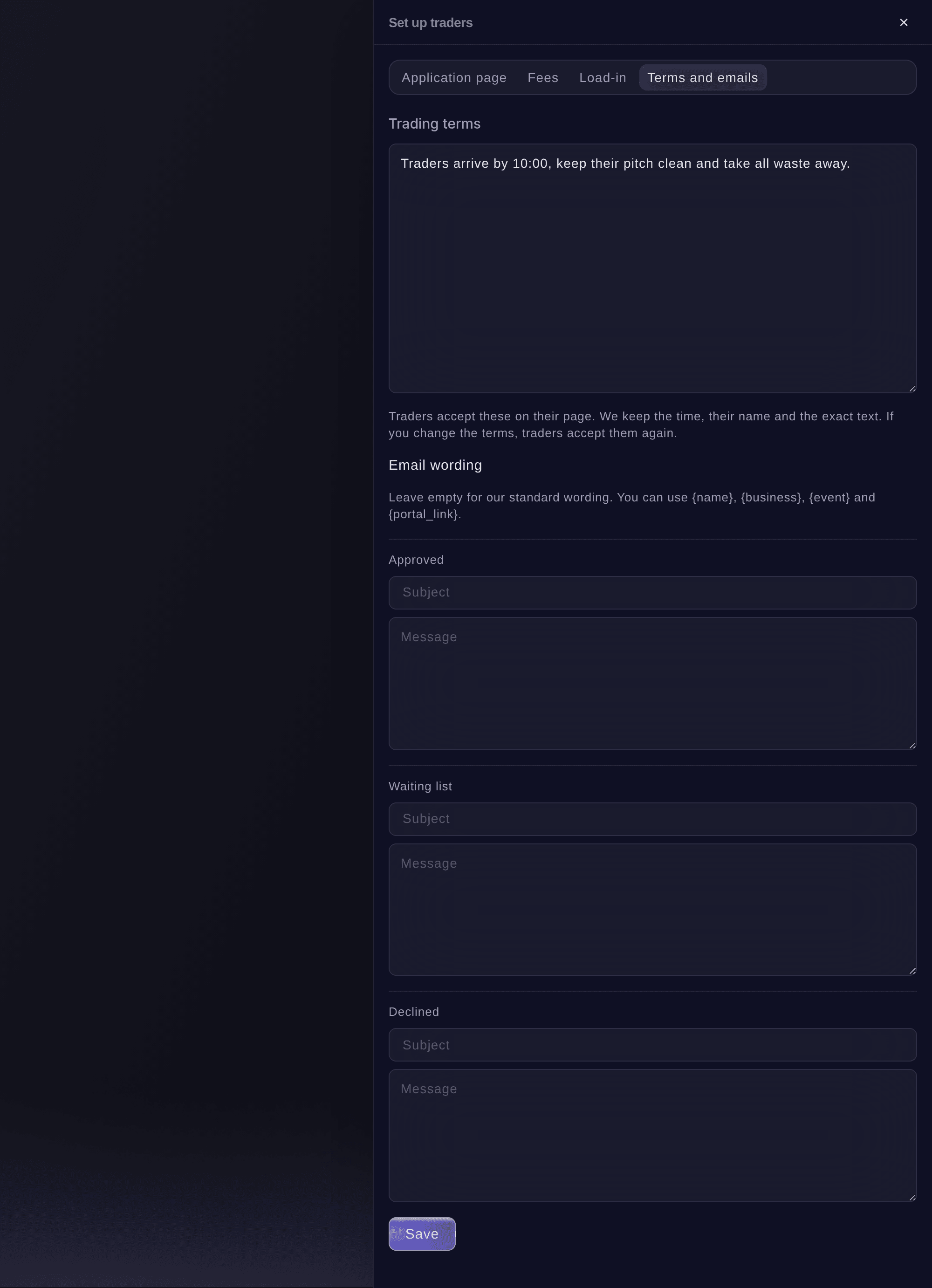 Ticket Fairy Set up traders panel on Terms and emails, with the trading terms and the wording of the approved, waiting list and declined emails