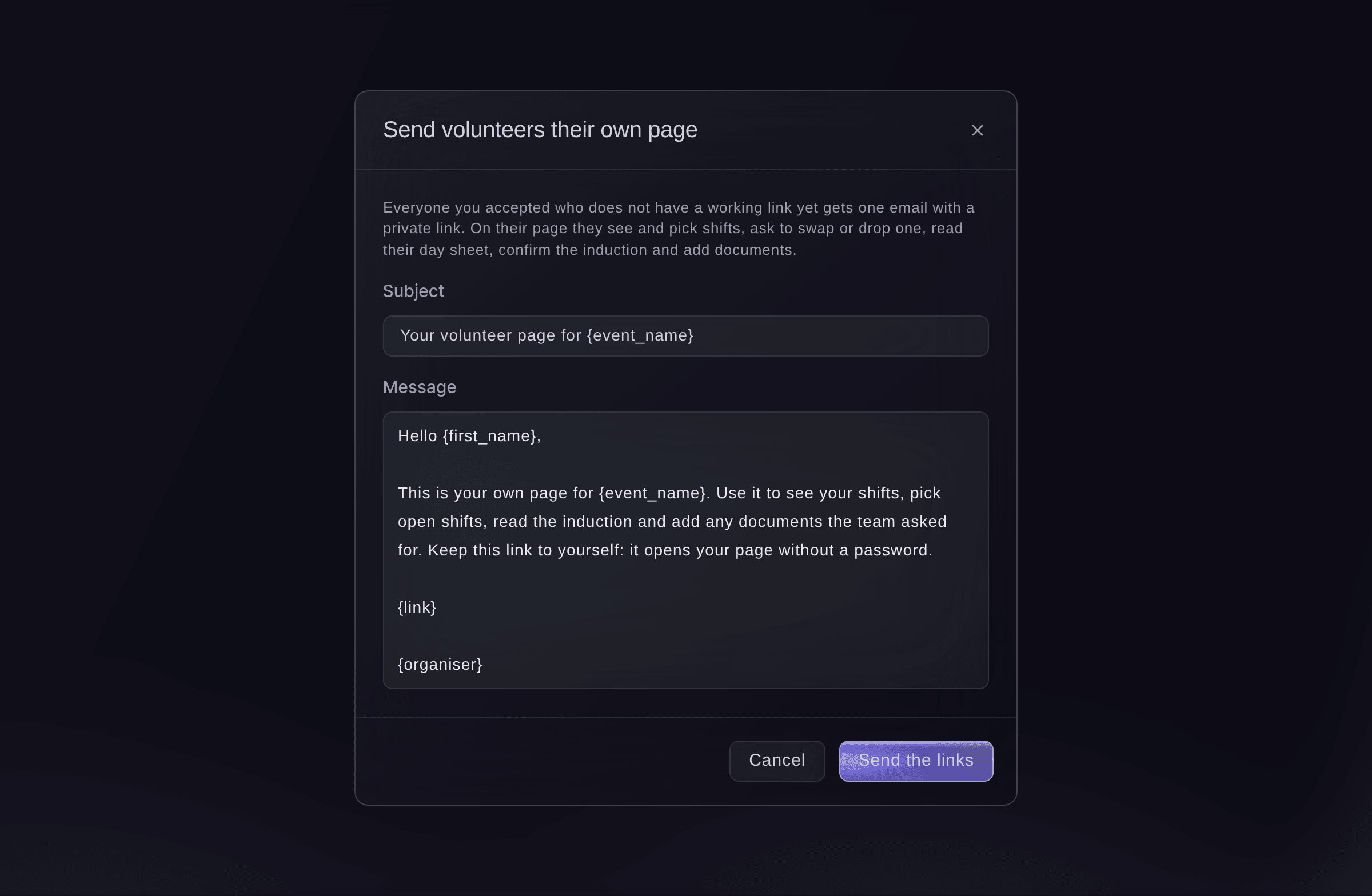 Ticket Fairy Send volunteers their own page dialog with the email each accepted volunteer gets