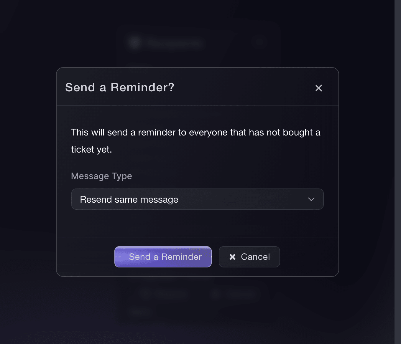 Ticket Fairy Send a Reminder dialog with Message Type and original or new message choices