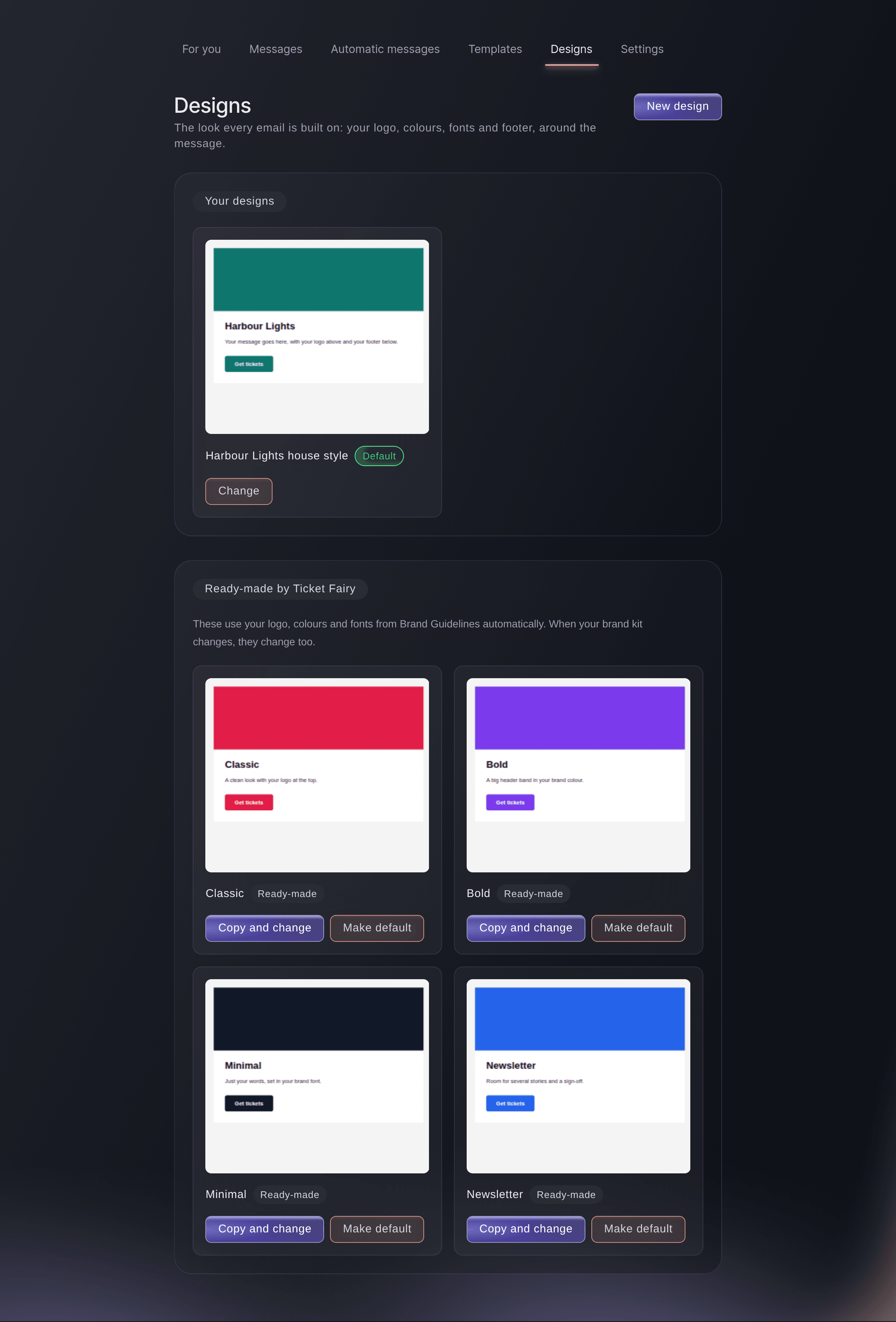 Designs de messagerie de Ticket Fairy avec le design propre à la marque marqué Par défaut, au-dessus des quatre designs prêts à l’emploi qui utilisent le kit de marque