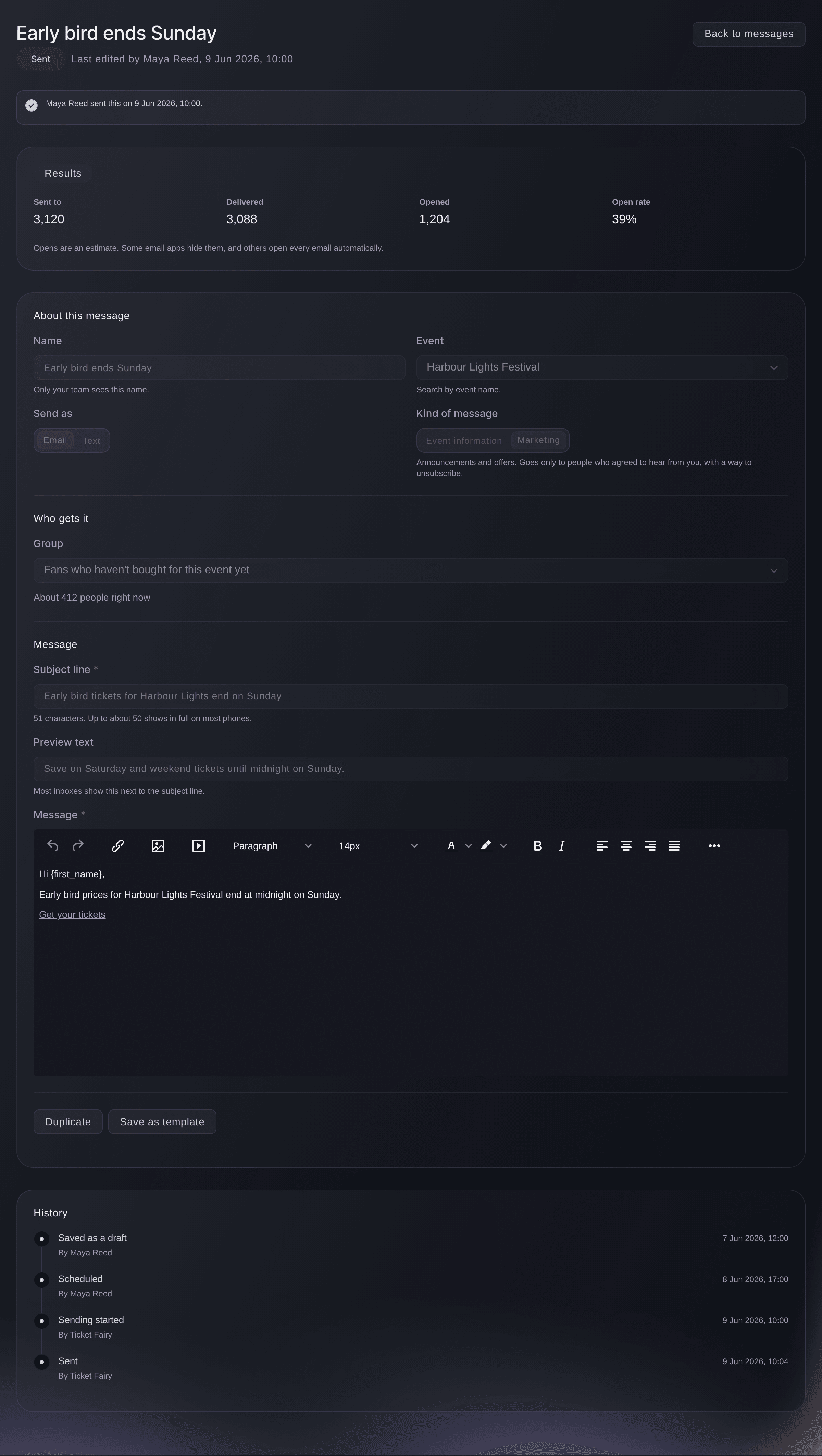 Ticket Fairy sendt e-mail med, hvem der sendte den, dens resultater for sendt, leveret, &aring;bnet og &aring;bningsrate og dens historik