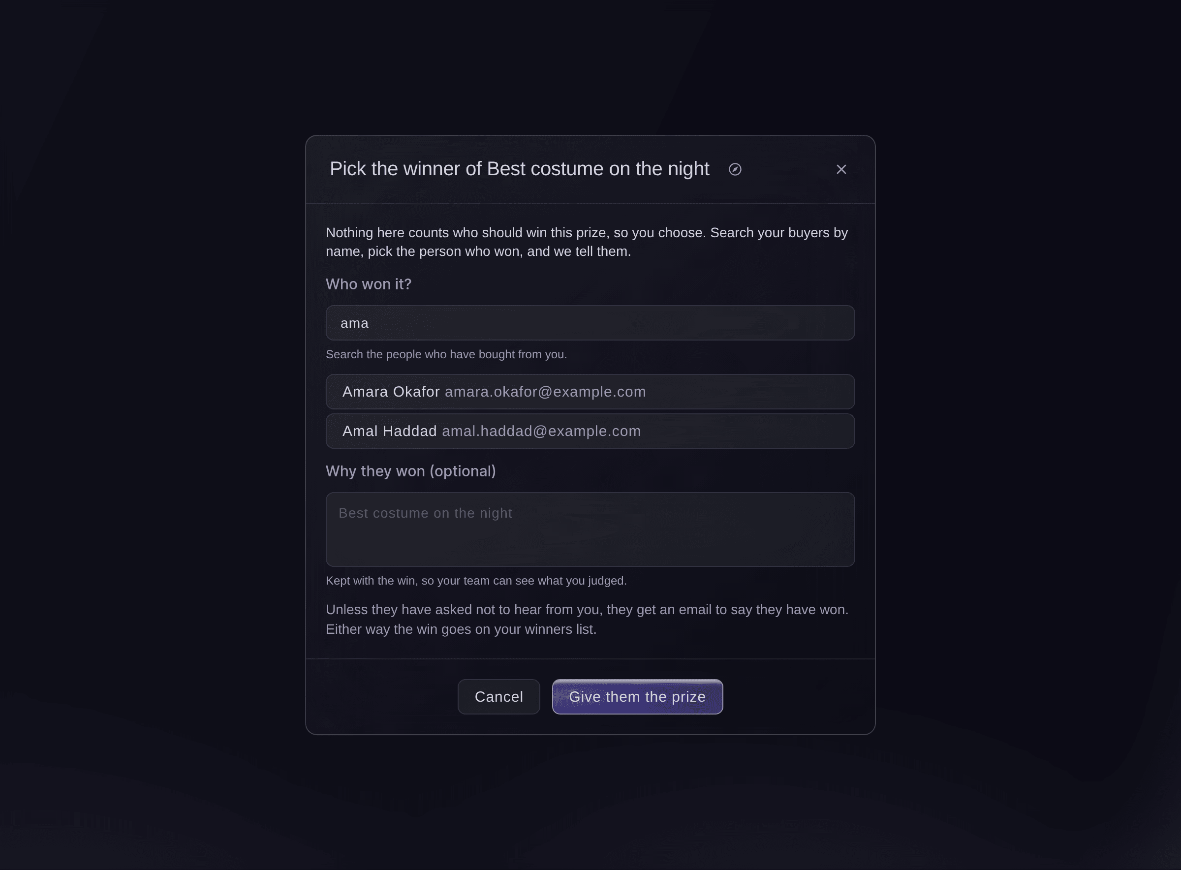 The Pick the winner dialog, with a searched name, two matching buyers to choose between, an optional note about why they won, and the button that gives the prize