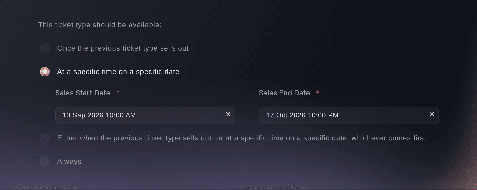 Ticket Fairy ticket type form with At a specific time on a specific date chosen and a Sales Start Date and Sales End Date entered