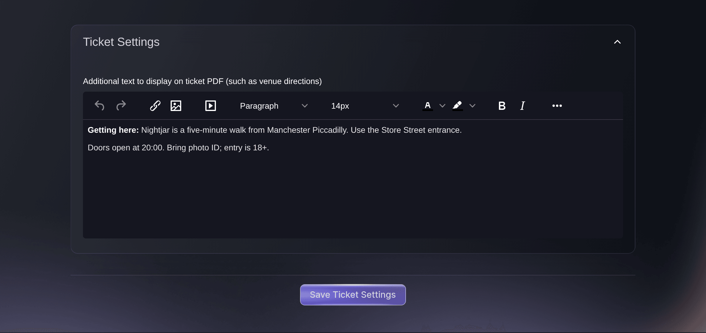 Ticket Fairy Ticket Settings card with directions and door times in the additional ticket PDF text box, above Save Ticket Settings