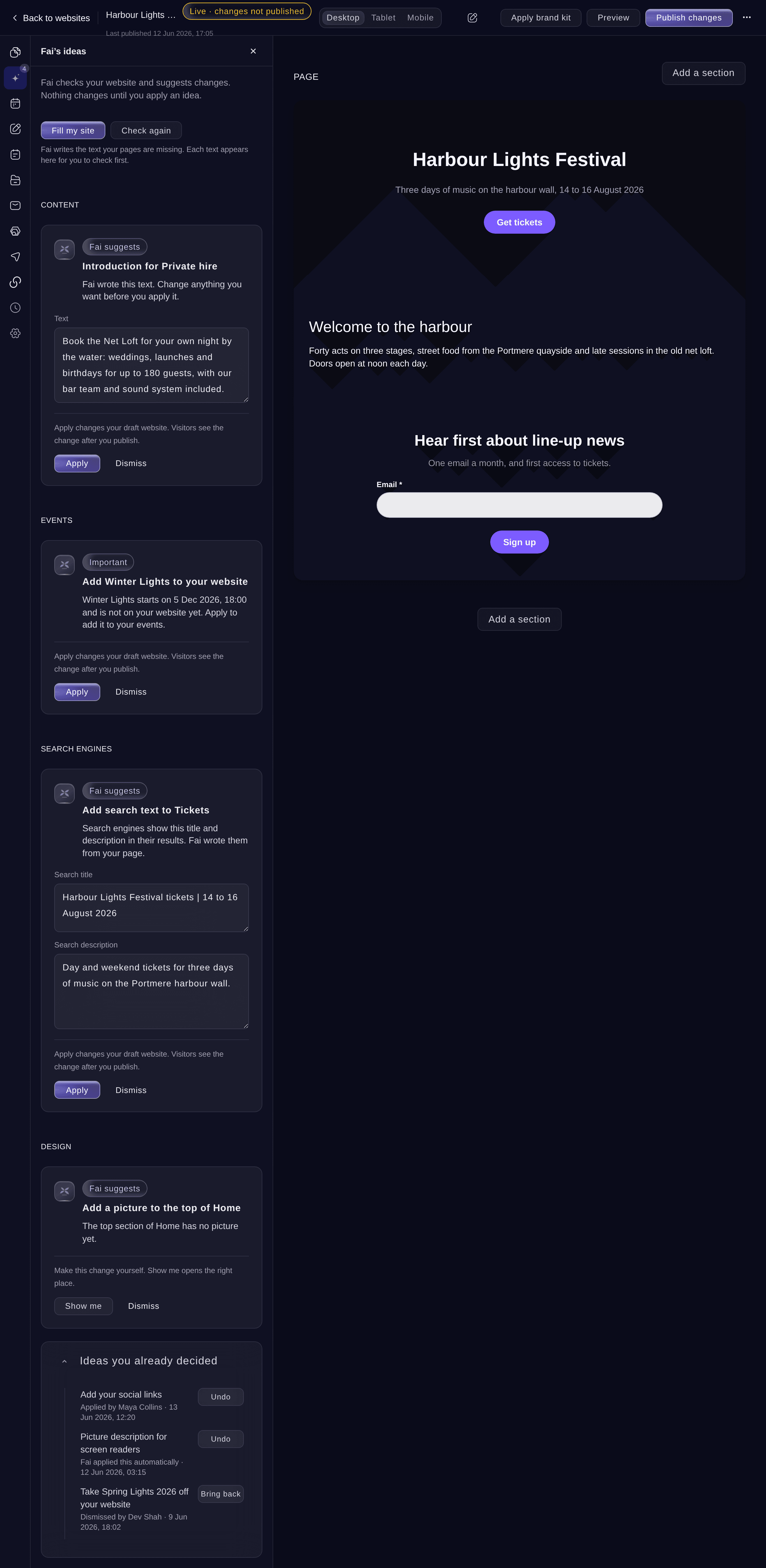 Ticket Fairy Ideas you already decided, with an idea applied by a teammate, one Fai applied automatically and one dismissed