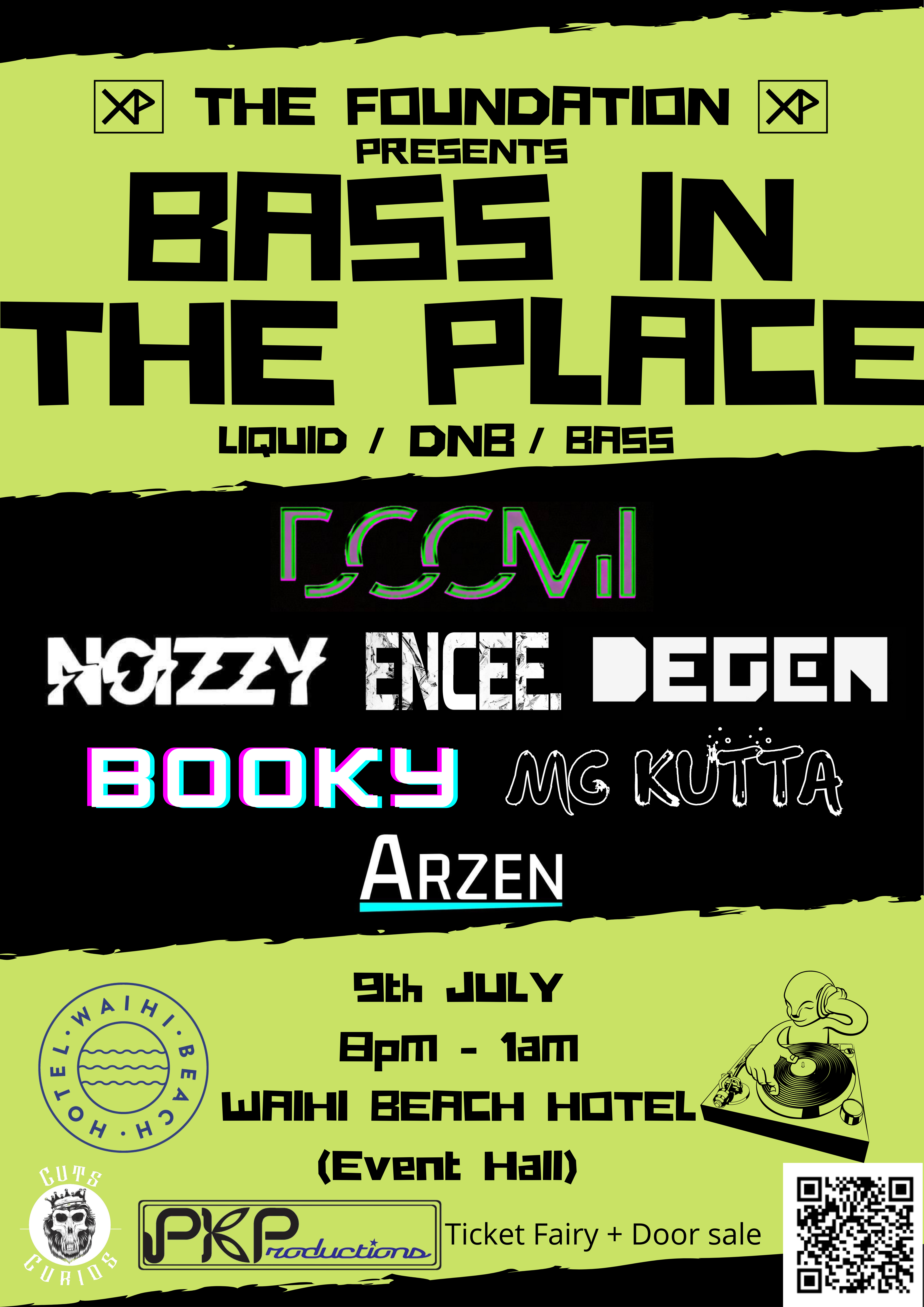 BASS IN THE PLACE 9th July @WBH