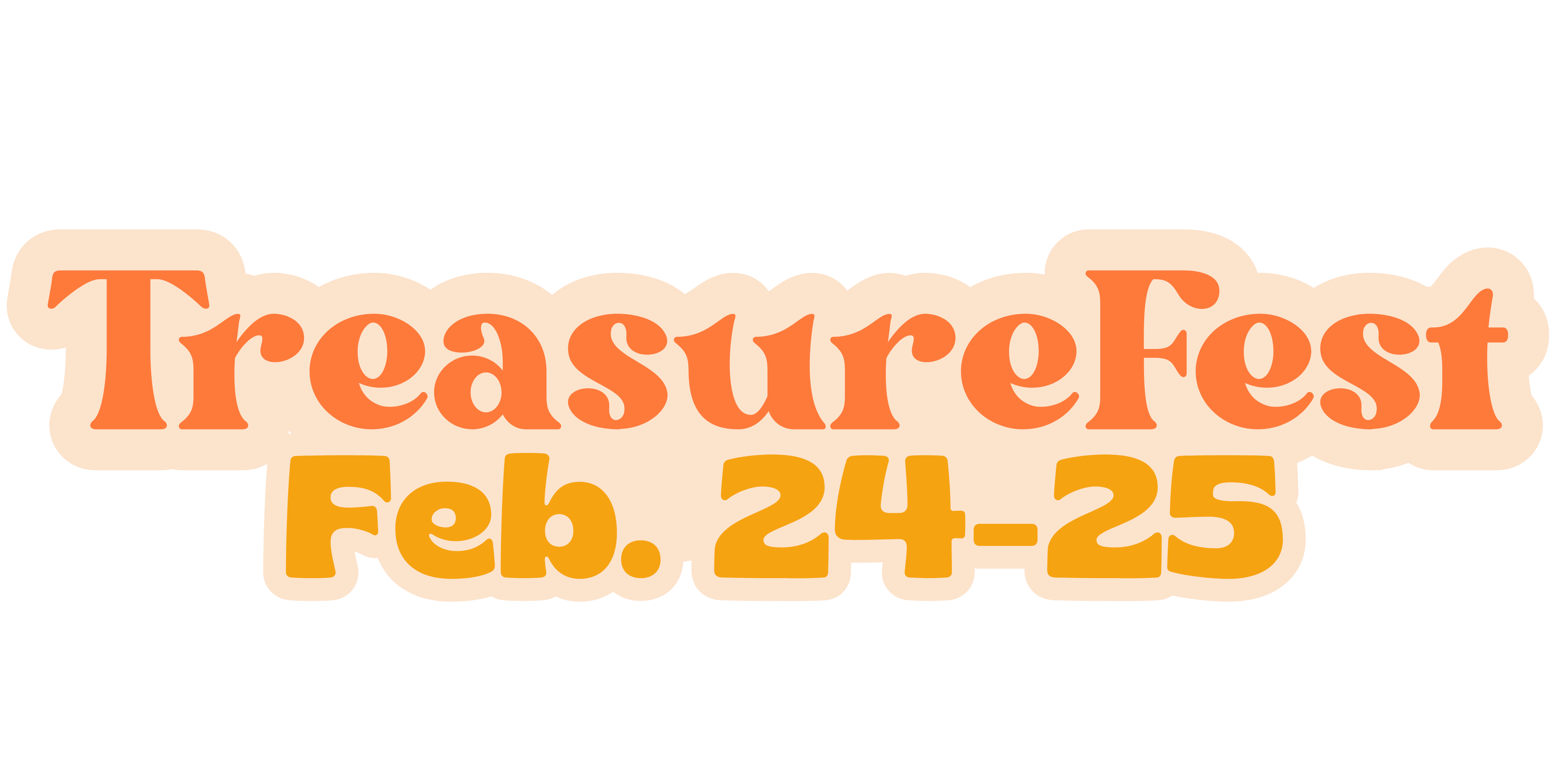 Treasurefest February 24th-25th
