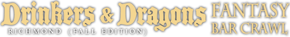 Drinkers & Dragons Fantasy Bar Crawl: FALL EDITION (Richmond)