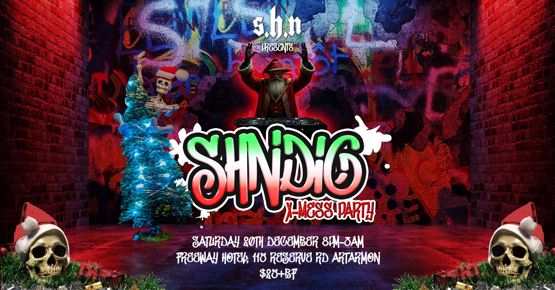 SHN Presents The Shndig X-Mess Party