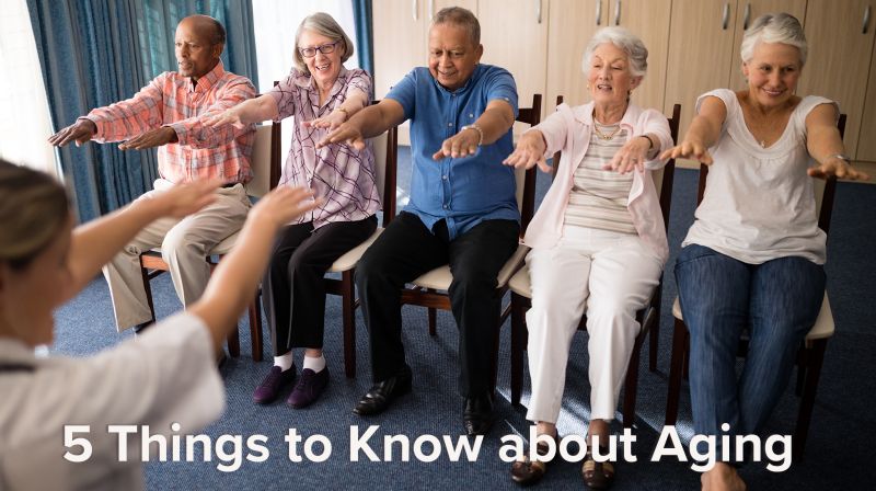 5 Things to Know about Aging