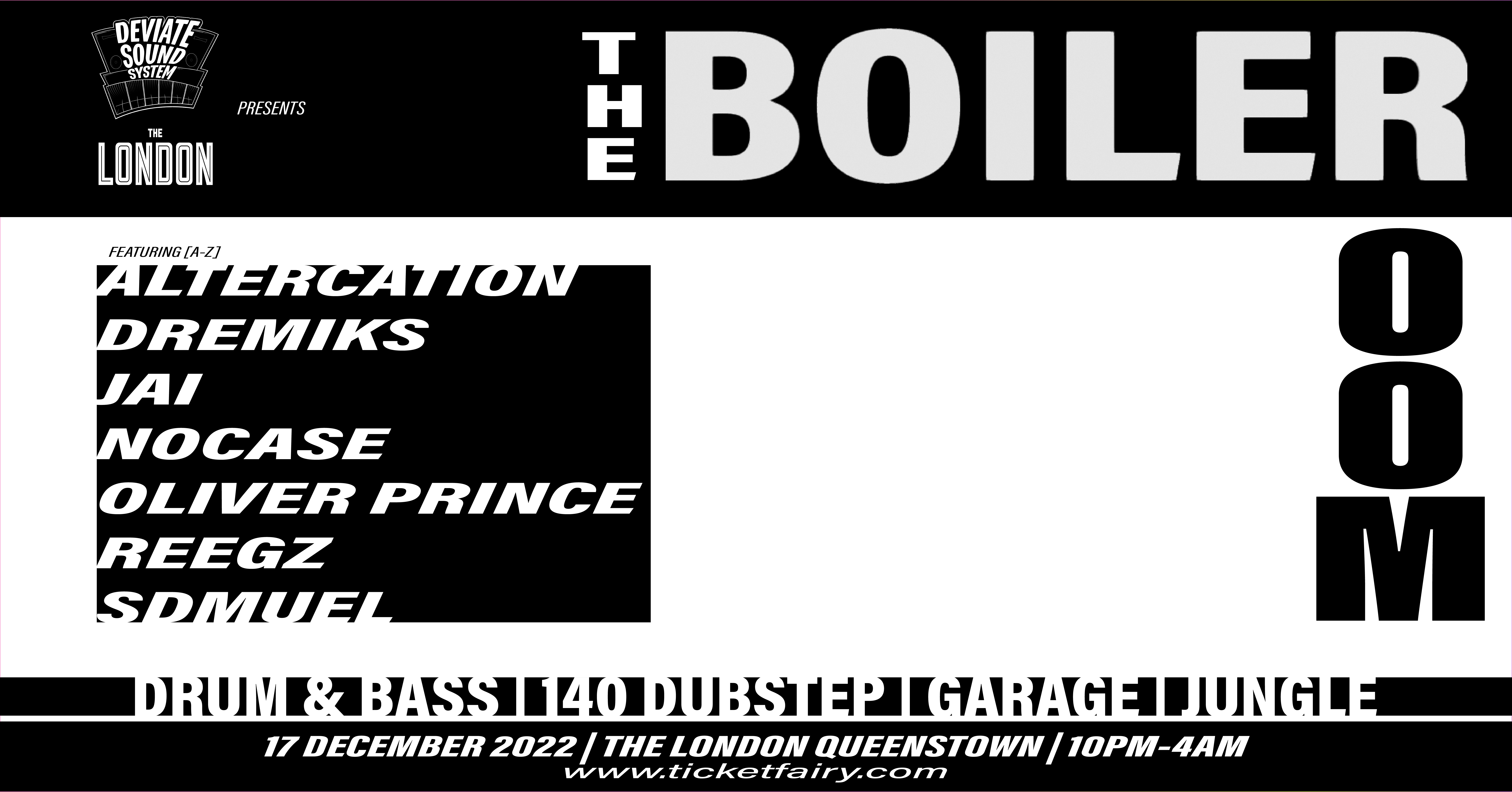 Deviate Sound System Presents THE BOILER ROOM Tickets Queenstown