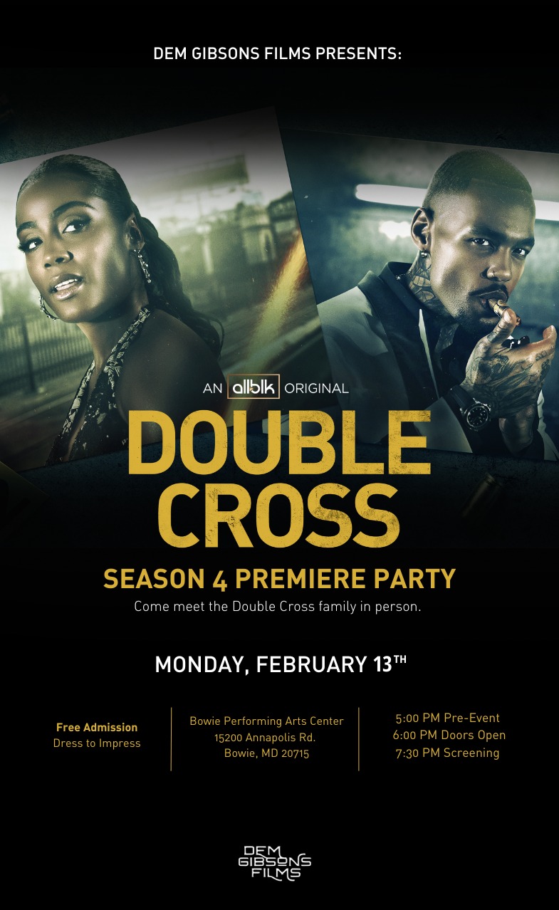Double Cross Season 4 Premiere Party Tickets Bowie 15200 Annapolis Rd The Ticket Fairy