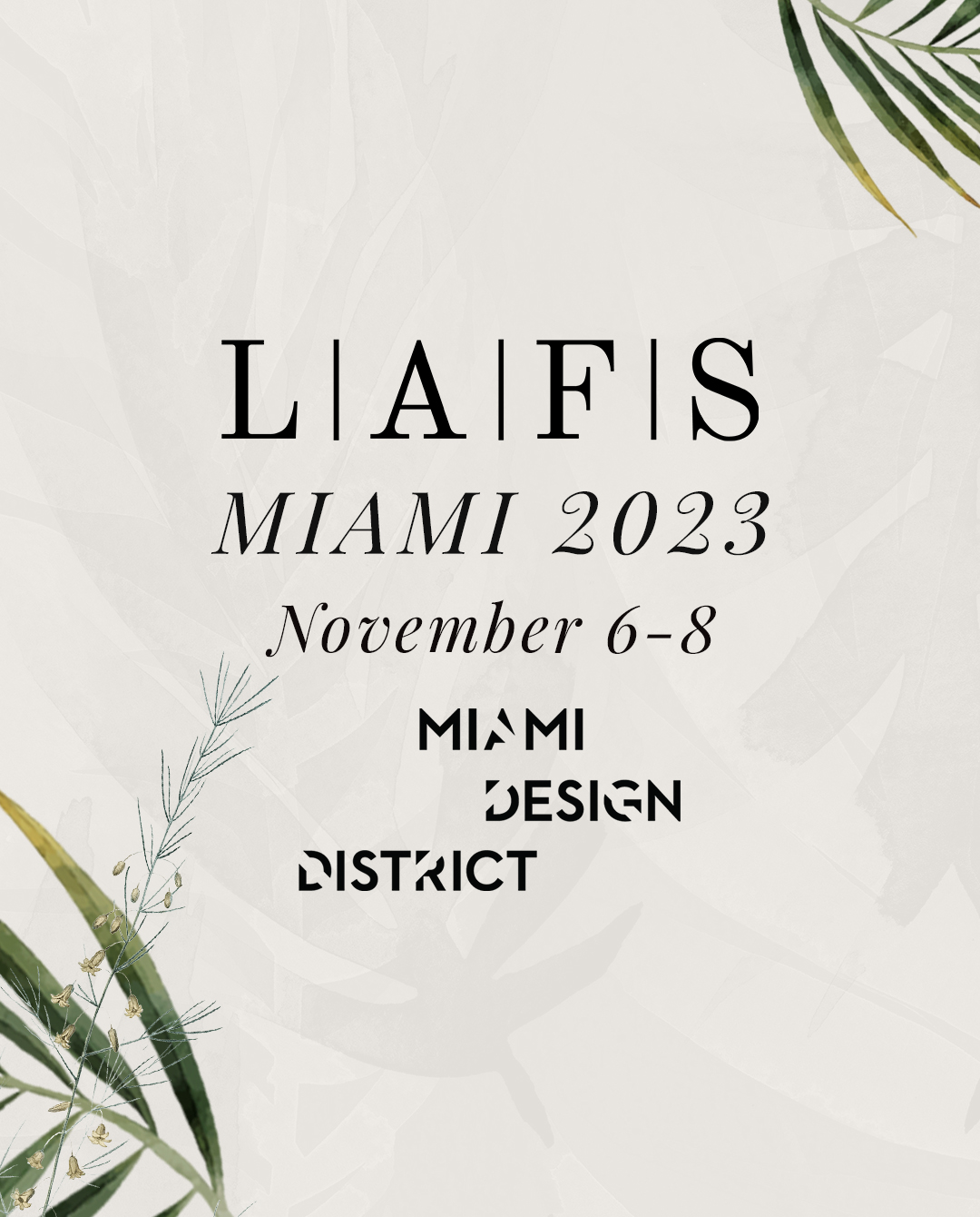 LAFS MIAMI 2023 Tickets Miami Jungle Plaza Miami Design District