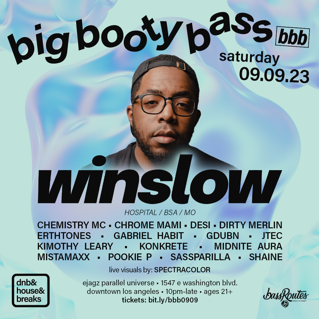 Big booty bass presents winslow more dtla 09 09 2023 tickets los