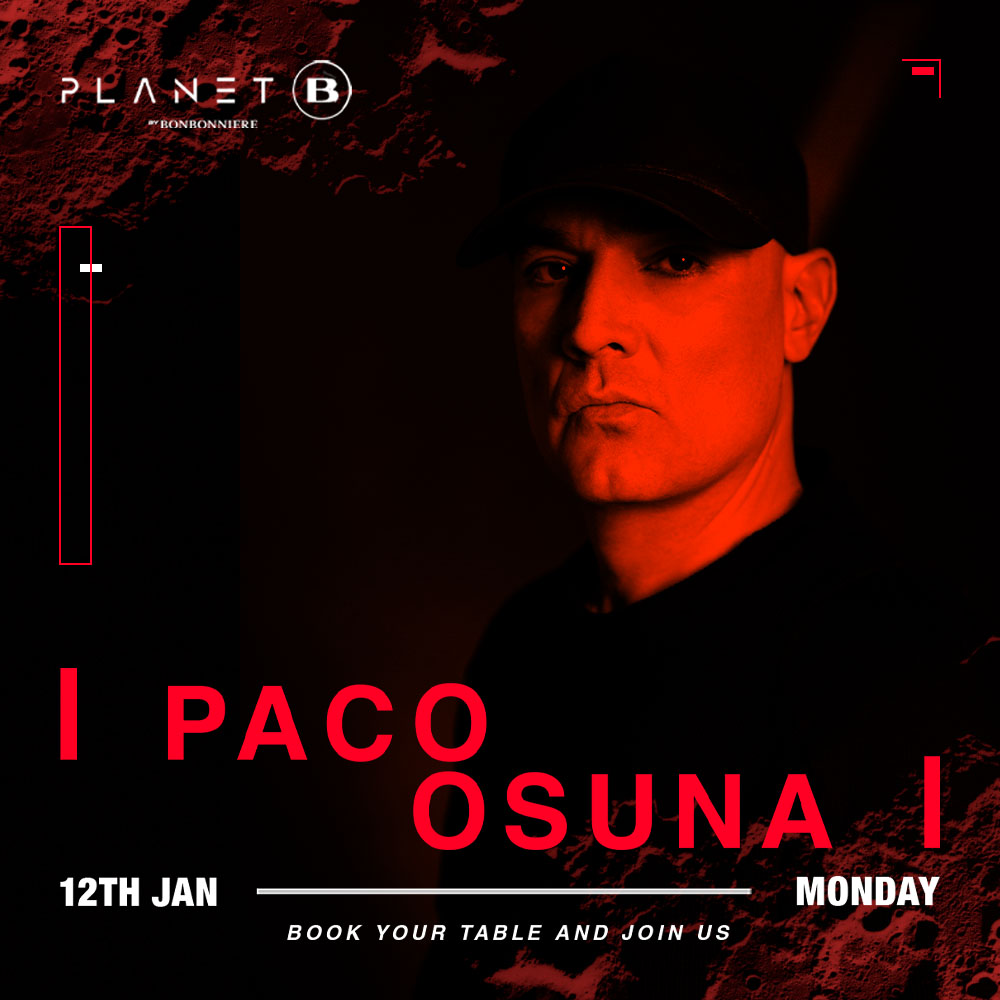 PACO OSUNA @ BONBONNIERE TULUM