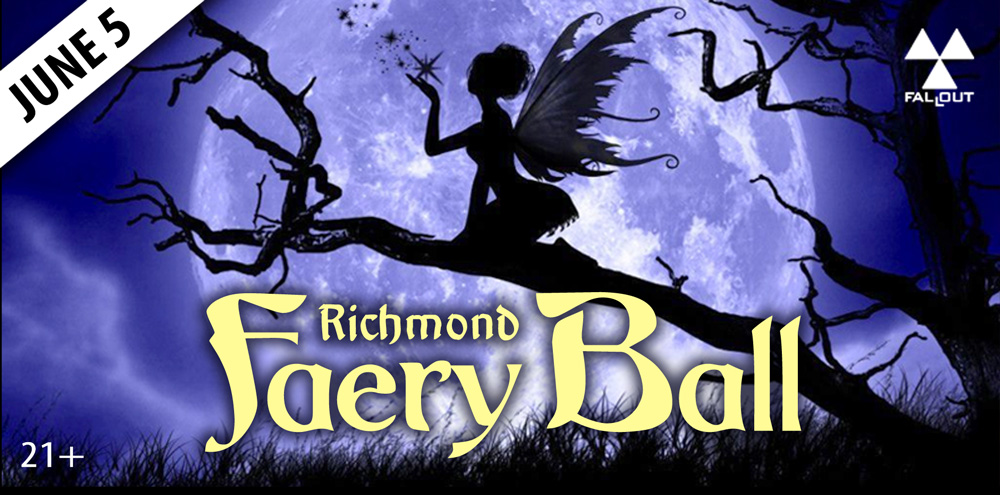 Faery Ball (Richmond, VA)'s Tickets | Richmond | Fallout - Ticket Fairy