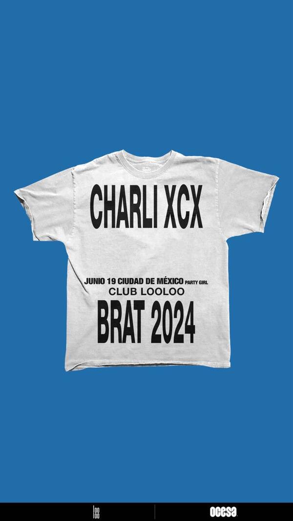 Charli XCX Brat 2024 PARTYGIRL Tickets Juárez LooLoo Studio