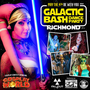 GALACTIC BASH: May the 4th Be With You (Richmond, VA)