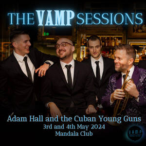 Adam Hall & The Cuban Young Guns