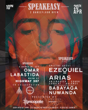 Ezequiel Arias - 20 abril - Speakeasy Playa del Carmen