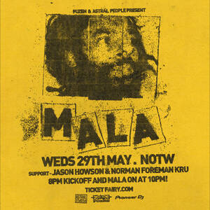 MALA (UK) - AUCKLAND 29th MAY