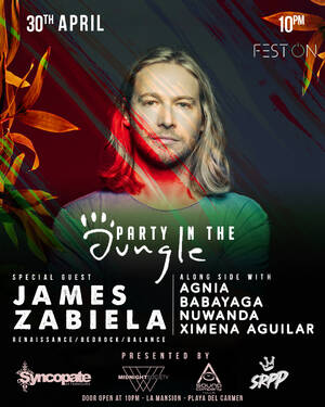 James Zabiela - 30 April - La Mansion Playa del Carmen