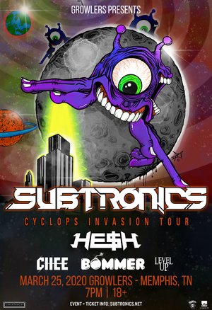 Subtronics 'Cyclops Invasion Tour' - Memphis, TN - 03/25