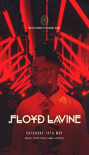 FLOYD LAVINE @ BONBONNIERE TULUM