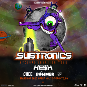 Subtronics 'Cyclops Invasion Tour' - Toronto, ON - 03/07 photo
