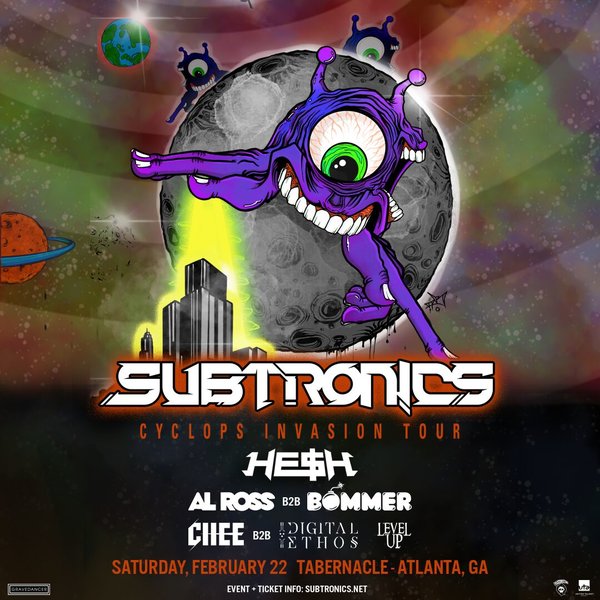 Pre-Registration for Subtronics 'Cyclops Invasion Tour' - Atlanta, GA ...