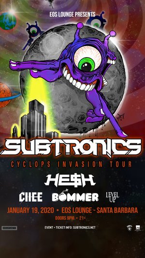 Subtronics 'Cyclops Invasion Tour' - Santa Barbara, CA - 01/17 photo