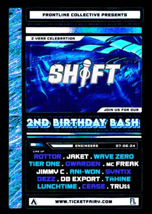 SHIFT - 2nd Birthday Bash