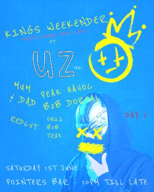 Kings Weekender (Day 2): Ft. UZ (EU) photo