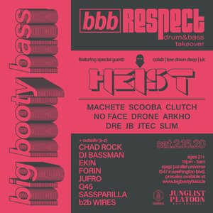 Big Booty Bass - Respect Takeover F/ Heist