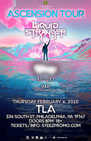 ASCENSION Tour with Liquid Stranger - Philadelphia, PA - 02/06