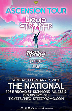 ASCENSION Tour with Liquid Stranger - Richmond, VA - 02/09