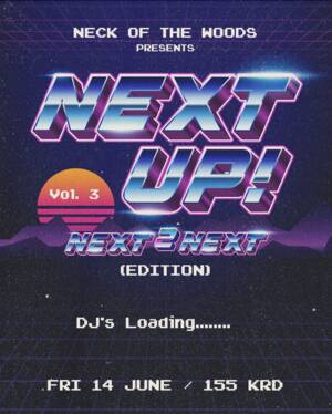 Next Up Vol. 3 Next2Next Edition
