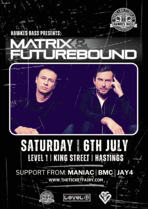 MATRIX & FUTUREBOUND photo