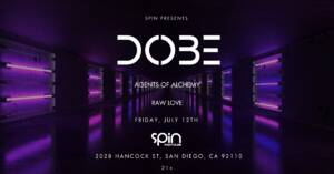 Spin Presents: DOBE!
