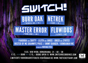 Switch! feat Burr Oak, Netrek, Master Error, Flowidus photo